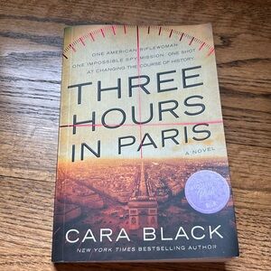 SOLD - Three Hours in Paris by Cara Black